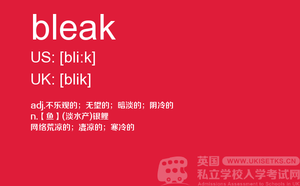 【bleak】 - UKiset备考词汇
